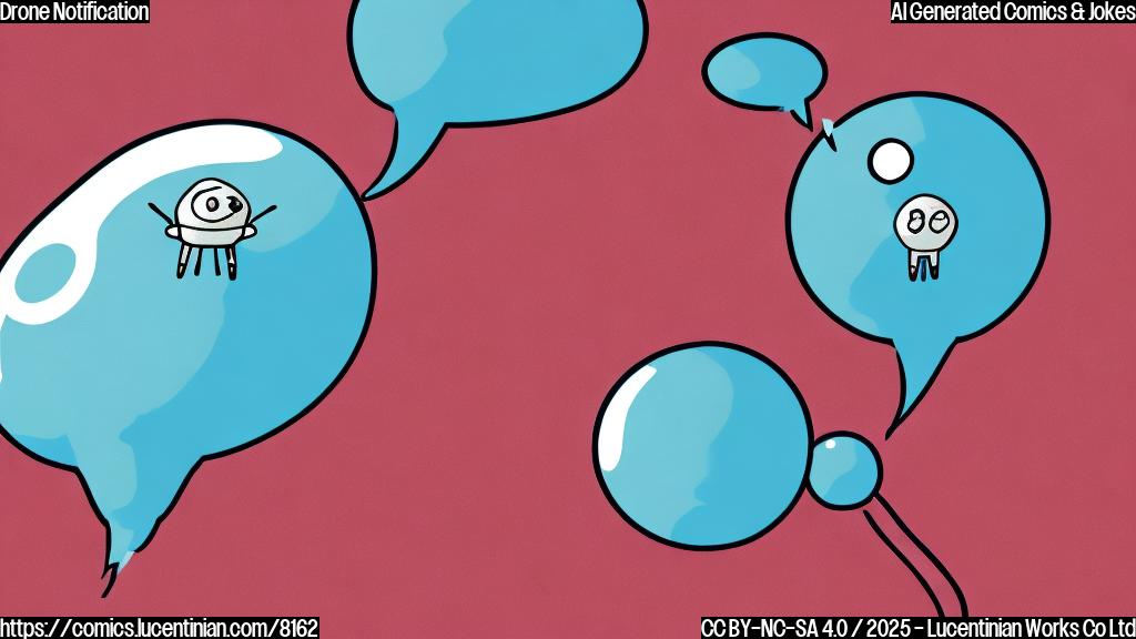A cartoon-style image of a small drone sending a text message with a speech bubble saying "Incoming!". The background is a plain light blue.